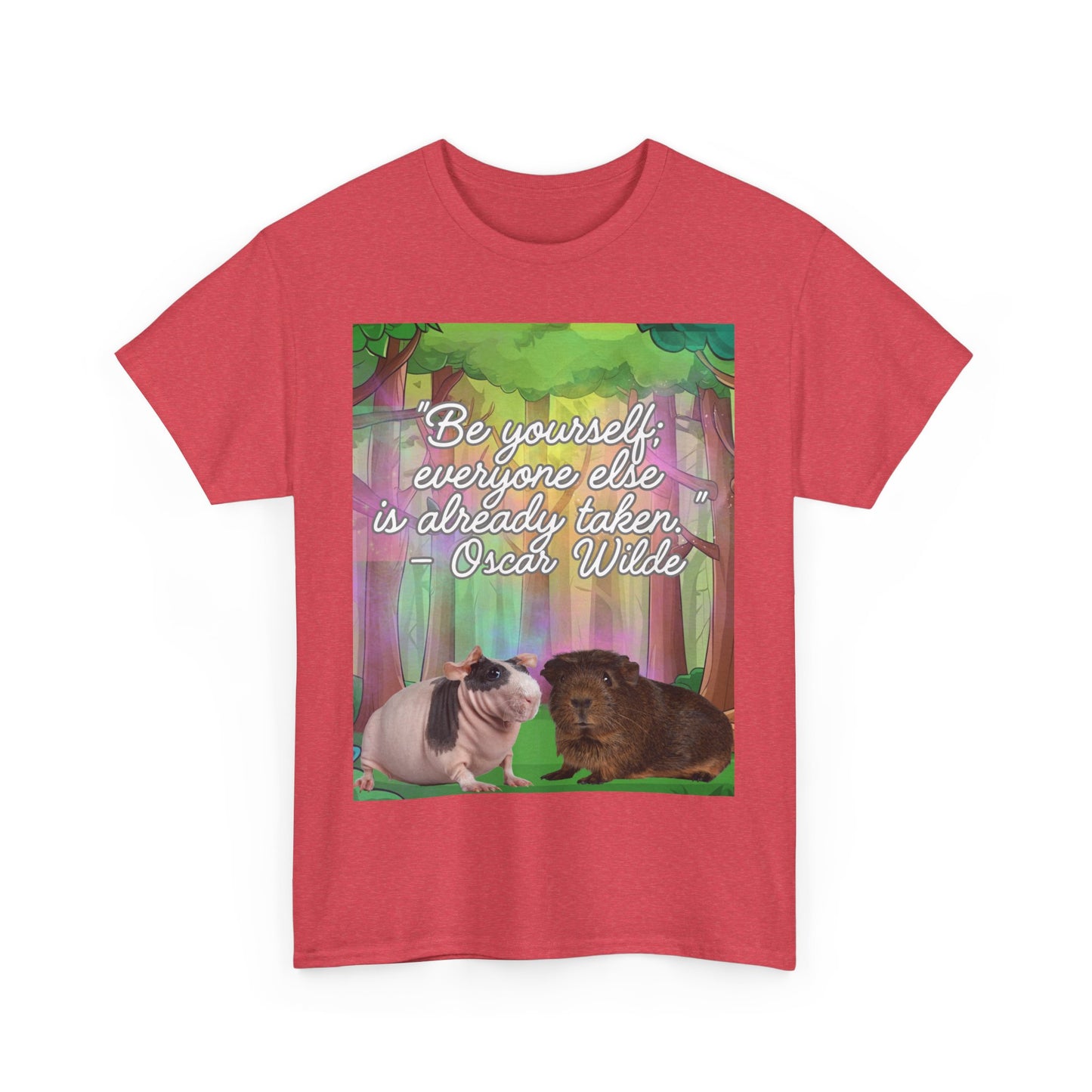 Adorable Guinea Pig Unisex Heavy Cotton Tee - "Be Yourself, Everyone Else is Already Taken" - Oscar Wilde