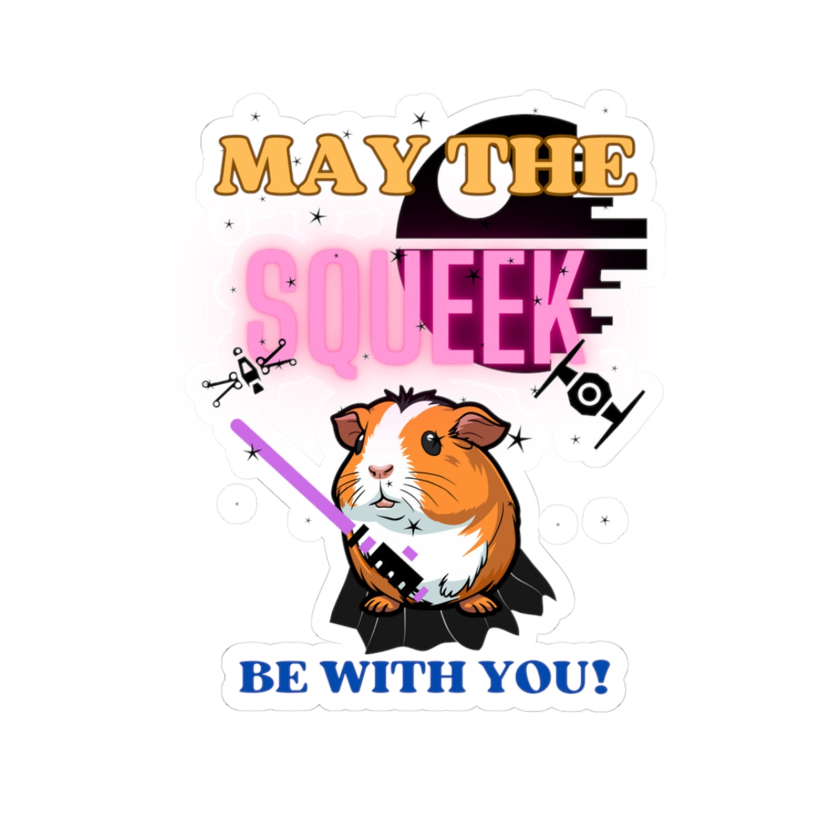 May the Wheek be With You Kiss-Cut Stickers