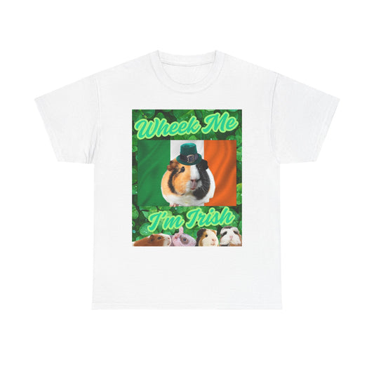 Wheek Me I'm Irish Guinea Pigs Unisex Heavy Cotton Tee