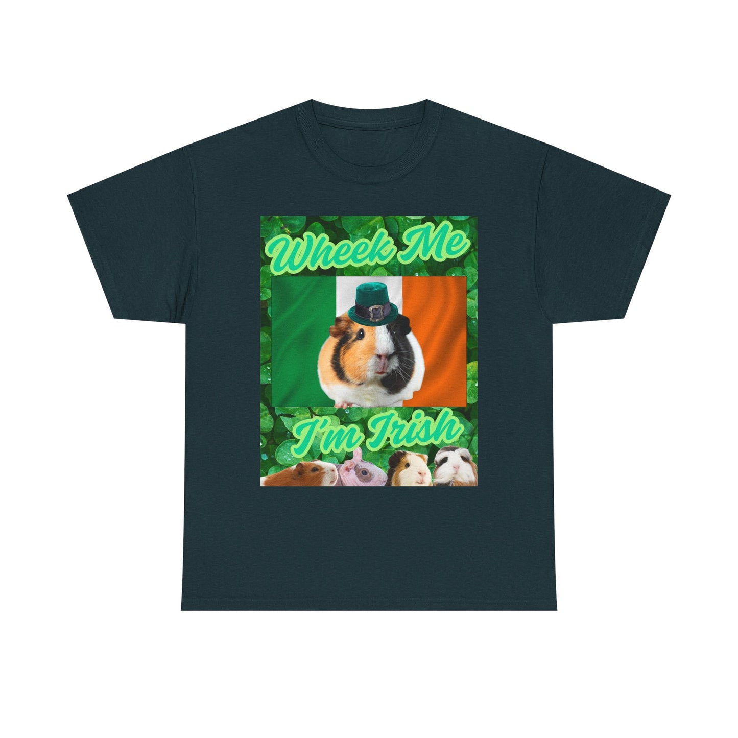 Wheek Me I'm Irish Guinea Pigs Unisex Heavy Cotton Tee