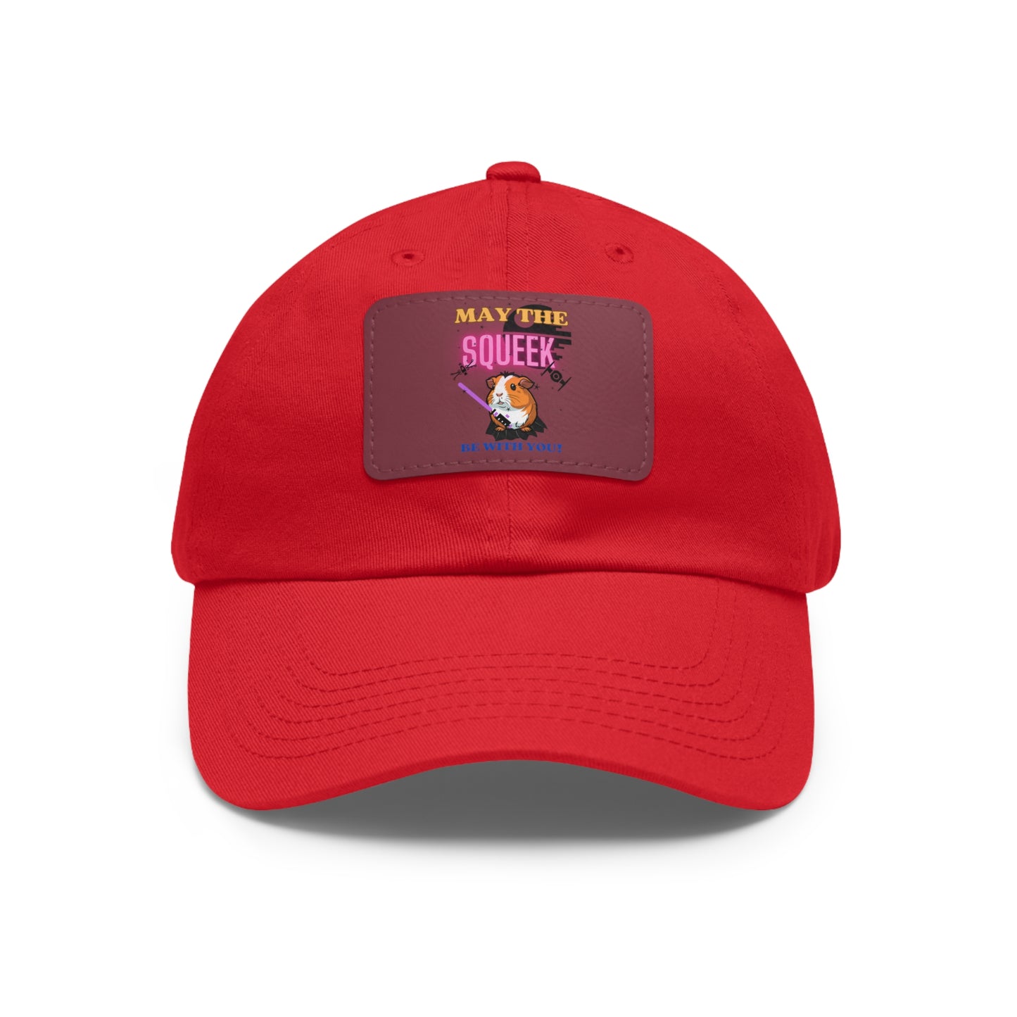 May the Squeek Be With You, Guinea Pig, Star Wars Themed Dad Hat with Leather Patch (Rectangle)