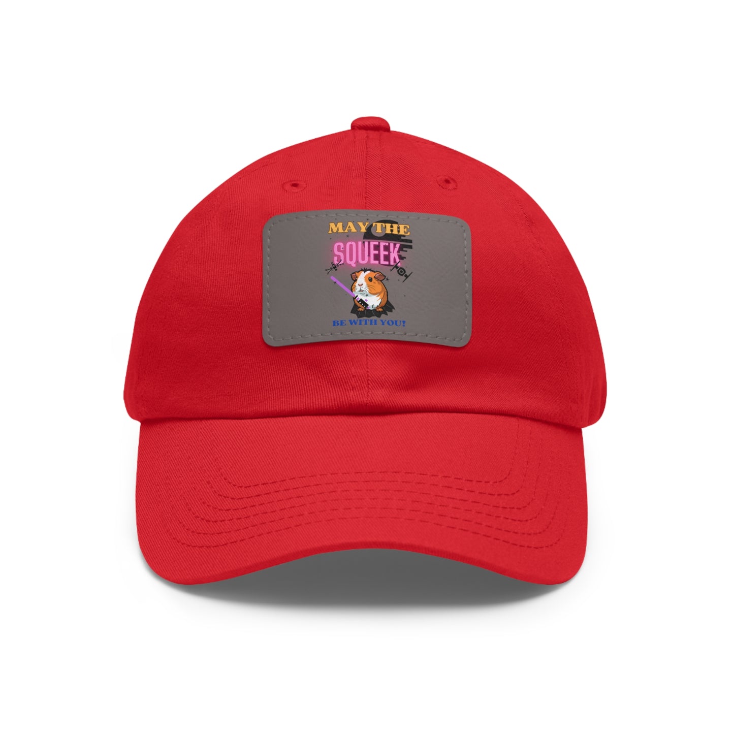 May the Squeek Be With You, Guinea Pig, Star Wars Themed Dad Hat with Leather Patch (Rectangle)