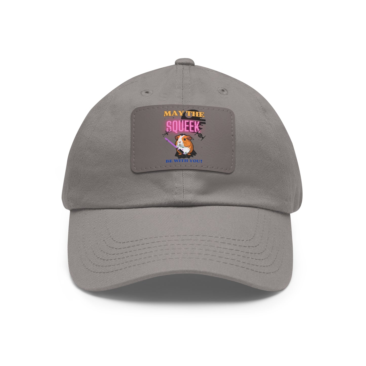 May the Squeek Be With You, Guinea Pig, Star Wars Themed Dad Hat with Leather Patch (Rectangle)