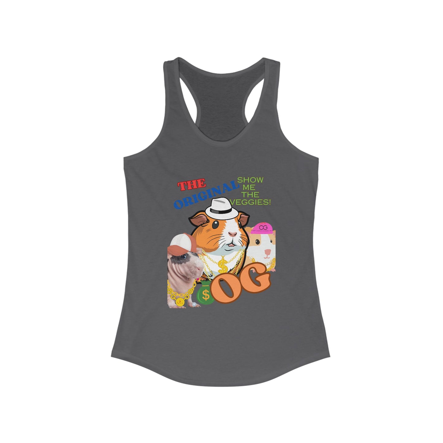 The Original OG Show Me the Veggies, Guinea Pig Women's Ideal Racerback Tank