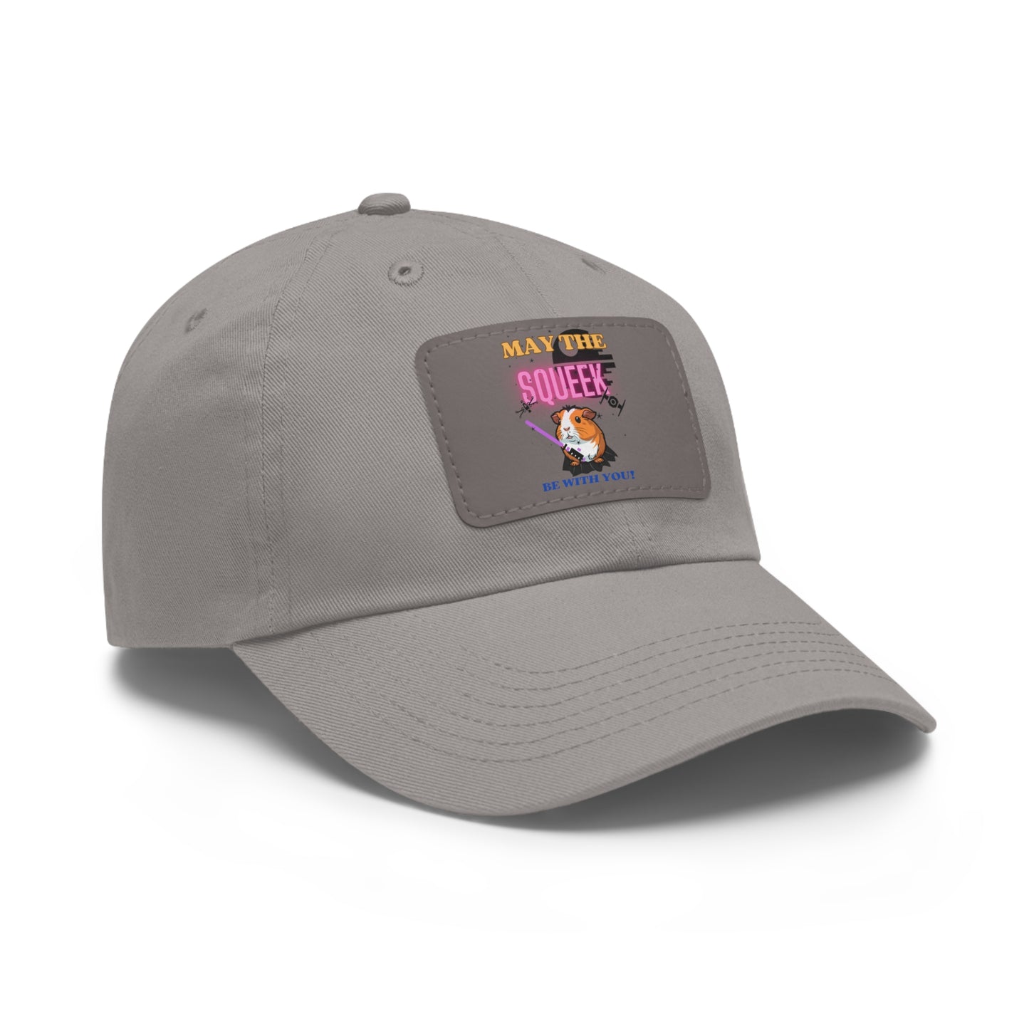 May the Squeek Be With You, Guinea Pig, Star Wars Themed Dad Hat with Leather Patch (Rectangle)