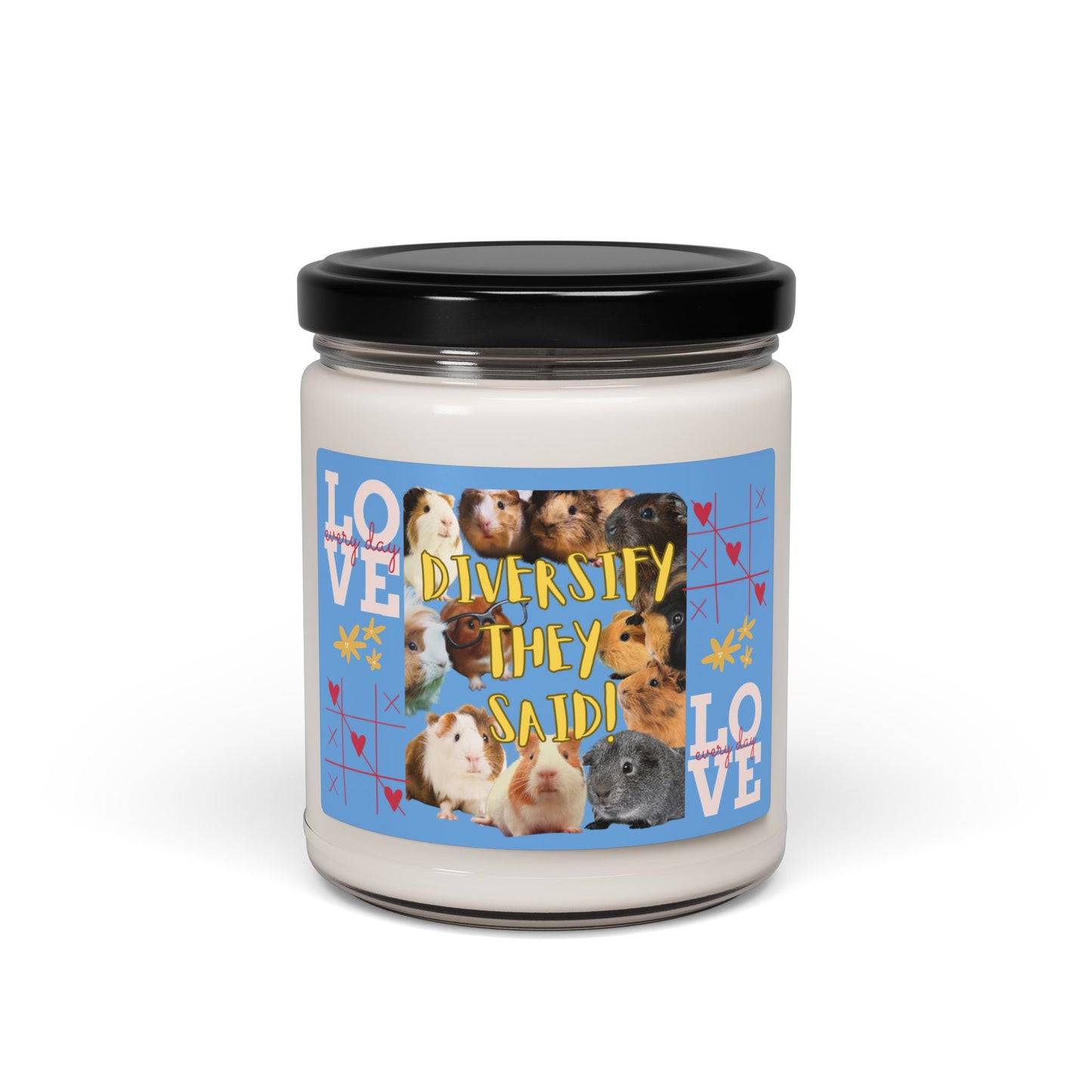 Diversify They Said Guinea Pig Scented Soy Candle, 9oz