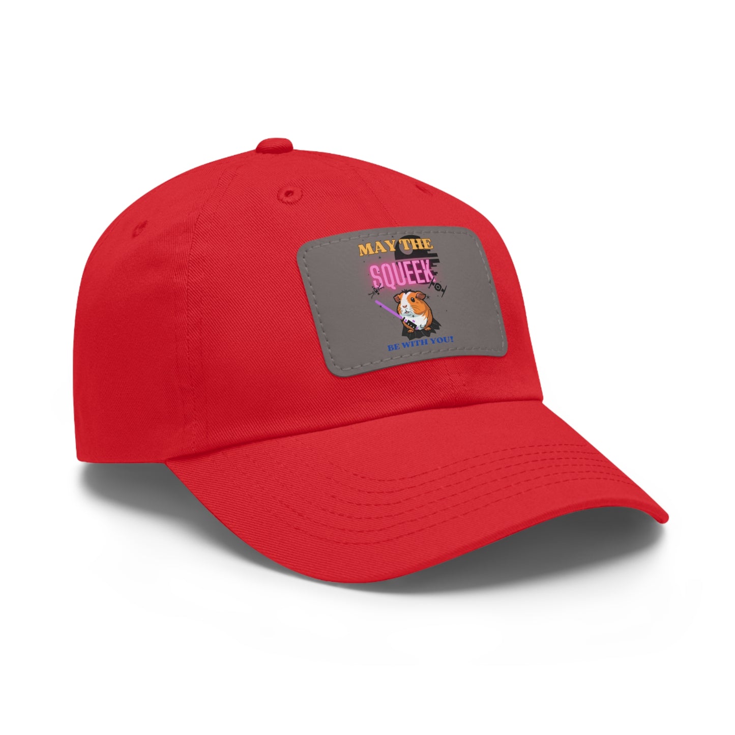 May the Squeek Be With You, Guinea Pig, Star Wars Themed Dad Hat with Leather Patch (Rectangle)